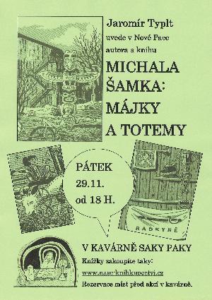 ostatni - Michal amko: Mjky a totemy