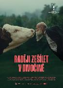 Raději zešílet v divočině /film ČR
